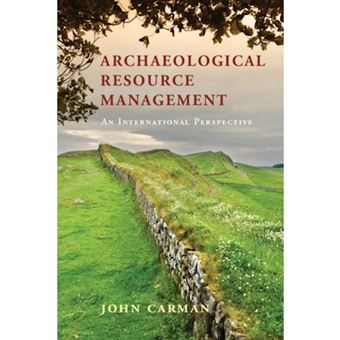 Archaeological Resource Management - An International Perspective - Paperback - 2015 - 1