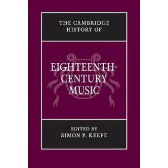The Cambridge History of Eighteenth-century Music - Paperback - 2014 - 1