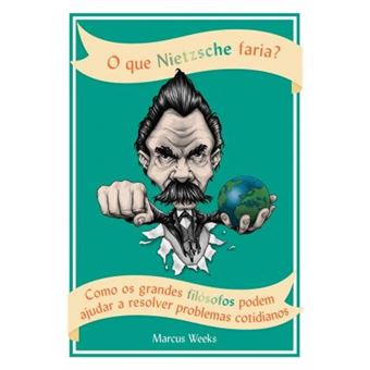 O que Nietzsche Faria? - 1