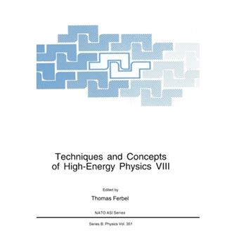 Techniques and Concepts of High-Energy Physics - Paperback - 2012 - 1