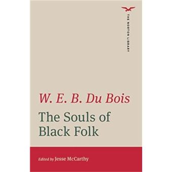 The Souls Of Black Folk - 1