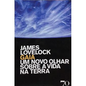 Gaia, um novo olhar sobre a vida na terra. - 1