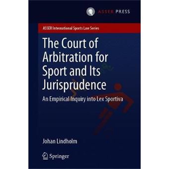 The Court Of Arbitration For Sport And Its Jurisprudence - 1