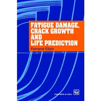 Fatigue Damage, Crack Growth and Life Prediction - Hardback - 1996 - 1