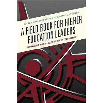 A Field Book For Higher Education Leaders - 1