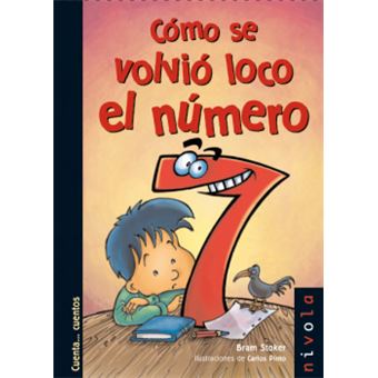 Cómo Se Volvió Loco El Número 7 - 1