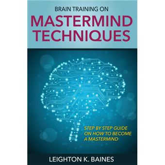 Brain Training on MasterMind Techniques - Paperback / softback - 2014 - 1