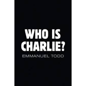 Who is Charlie?: Xenophobia and the New Middle Class - Hardback - 2015 - 1
