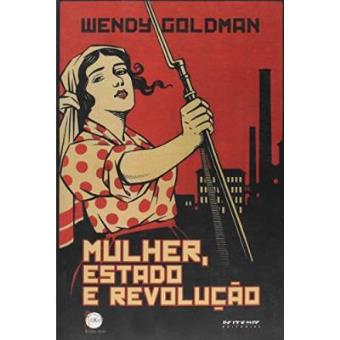 As Mulheres, O Estado E A Revolução - 1