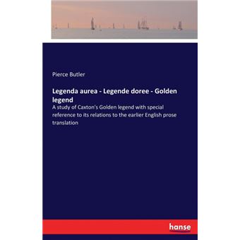 Legenda Aurea - Legende Doree - Golden Legend - 1