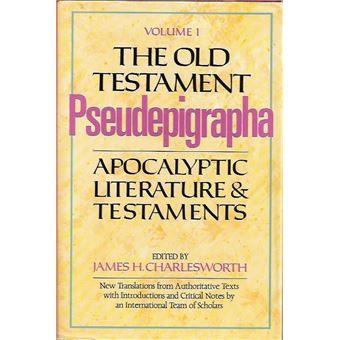 The Old Testament Pseudepigrapha Vol. 1 - 1
