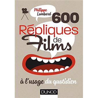 600 Répliques De Films À Lusage Du Quotidien - 1