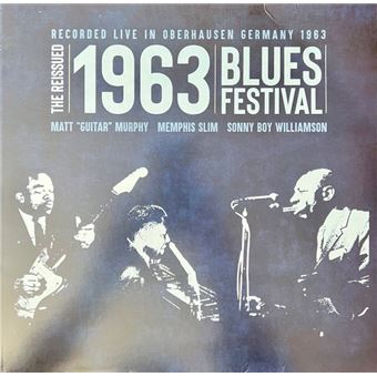 MATTY "GUITAR" MURPHY • MEMPHIS SLIM • SONNY BOY WILLIAMSON - The Reissued 1963 Blues Festival [VINIL AZUL] Edição Limitada [RSD 2024] - 1