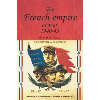 French Empire At War, 1940-45 - 1