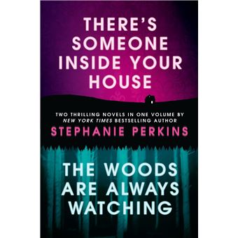 There's Someone Inside Your House and The Woods Are Always Watching - 1