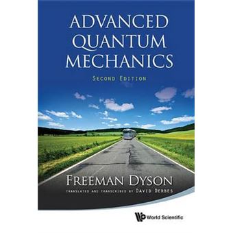 Advanced Quantum Mechanics - 1