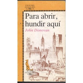 Para Abrir, Hundir Aqui - 1