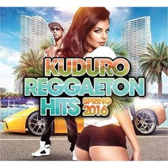 Kuduro Reggaeton Hits Spring 2016 / Various - Digipak - 1