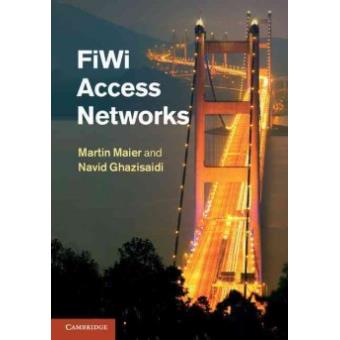 FiWi Access Networks - Hardback - 2011 - 1