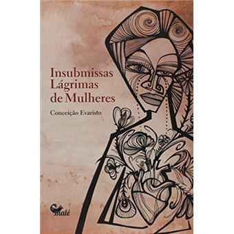 Insubmissas Lágrimas de Mulheres - 1