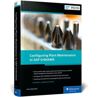 Configuring Plant Maintenance in SAP S/4HANA (Second Edition) (SAP PRESS) - 1