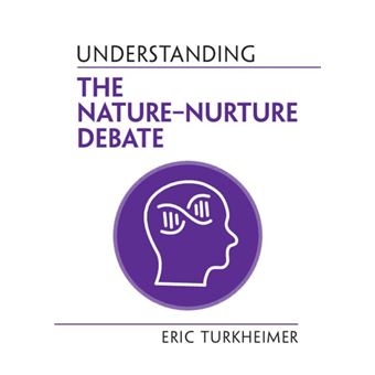 Understanding the Nature?Nurture Debate (Understanding Life) - 1