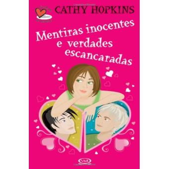 Mentiras Inocentes E Verdades Escancaradas - Coleção Verdade Ou Desafio? - 1