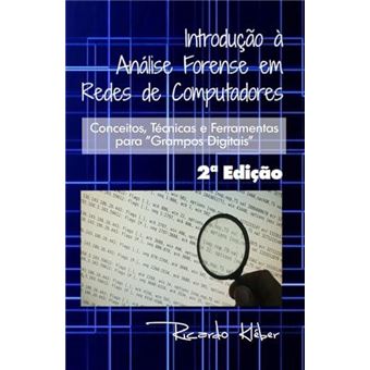 Introduo  Anlise Forense Em Redes De Computadores - 1