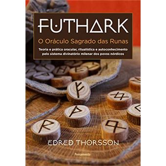 Futhark: O Oráculo Sagrado Das Runas - 1