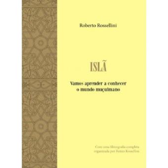 Isla. Vamos Aprender A Conhecer O Mundo Muculmano - 1