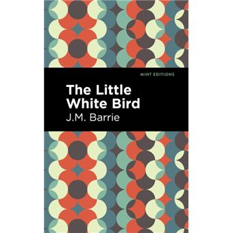 The Little White Bird - 1