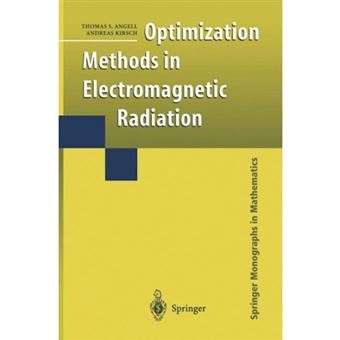 Optimization Methods in Electromagnetic Radiation - Paperback - 2011 - 1