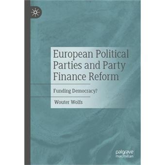 European Political Parties And Party Finance Reform - 1