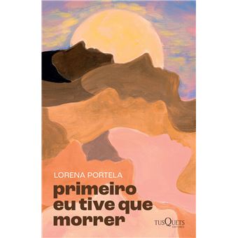 Primeiro Eu Tive Que Morrer 2A Edição (Vozes Brasileiras) - 1