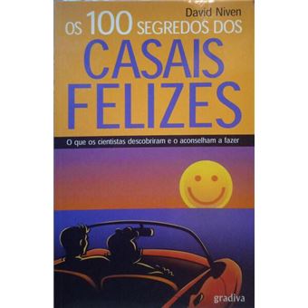 Os 100 segredos dos casais felizes. - 1