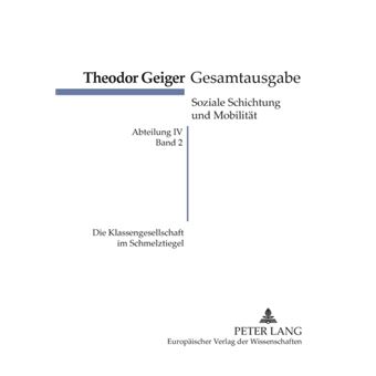 Die Klassengesellschaft Im Schmelztiegel By Klaus Rodax - 1