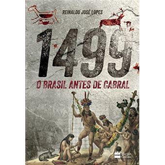 1499 - O Brasil Antes De Cabral - Harpercollins - 1