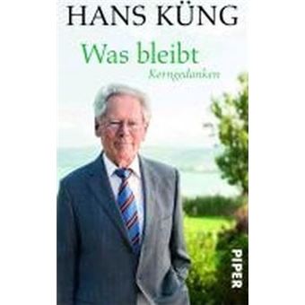 Was bleibt : Kerngedanken - 1