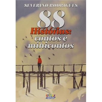 88 histórias: contos e minicontos - 1