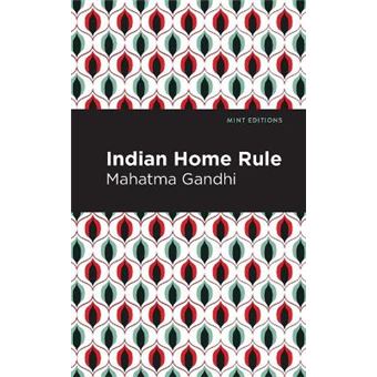 Indian Home Rule - 1