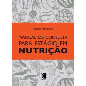 Manual De Consulta Para Estágio Em Nutrição - 1