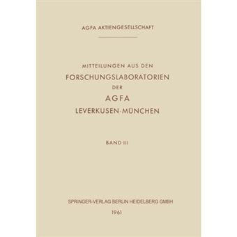 Mitteilungen Aus Den Forschungslaboratorien Der Agfa Leverkusen-Munchen - Paperback / softback - 0 - 1