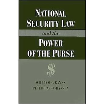 National Security Law and the Power of the Purse - Hardback - 1994 - 1