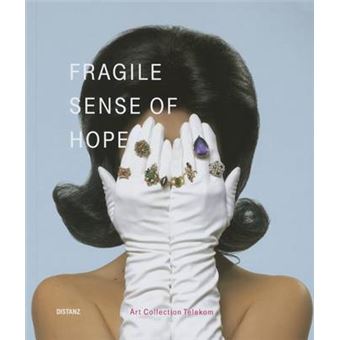 Fragile Sense Of Hope - 1