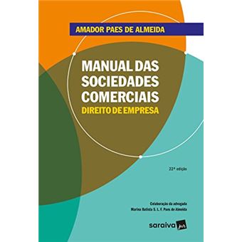 Manual Das Sociedades Comerciais. Direito de Empresa - 1