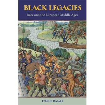 Black Legacies - Race and the European Middle Ages - Hardback - 2014 - 1