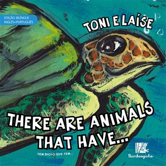 THERE ARE ANIMALS THAT HAVE -- Edicao Bilingue Ingles/Portugues - 1