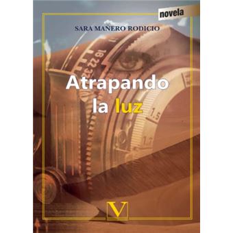 Atrapando La Luz - 1