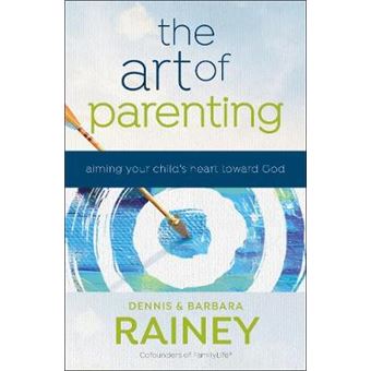 The Art Of Parenting - 1