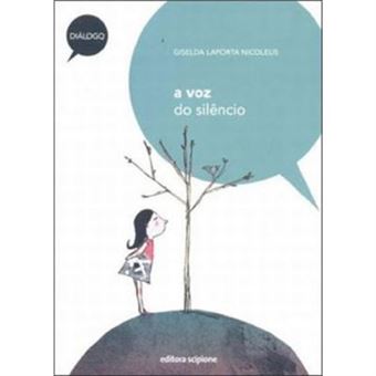 A Voz Do Silêncio - Série Diálogo - 1